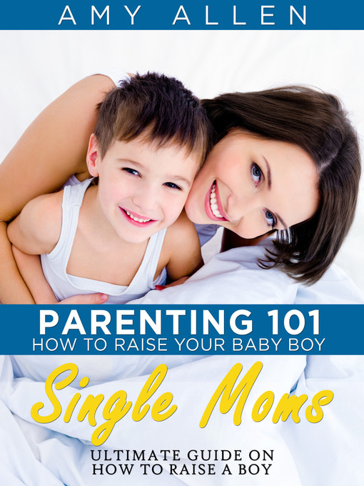 Title details for Parenting 101 by Amy Allen - Available